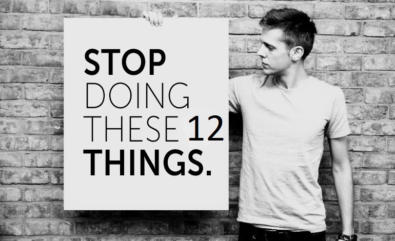 stop-these-12-things